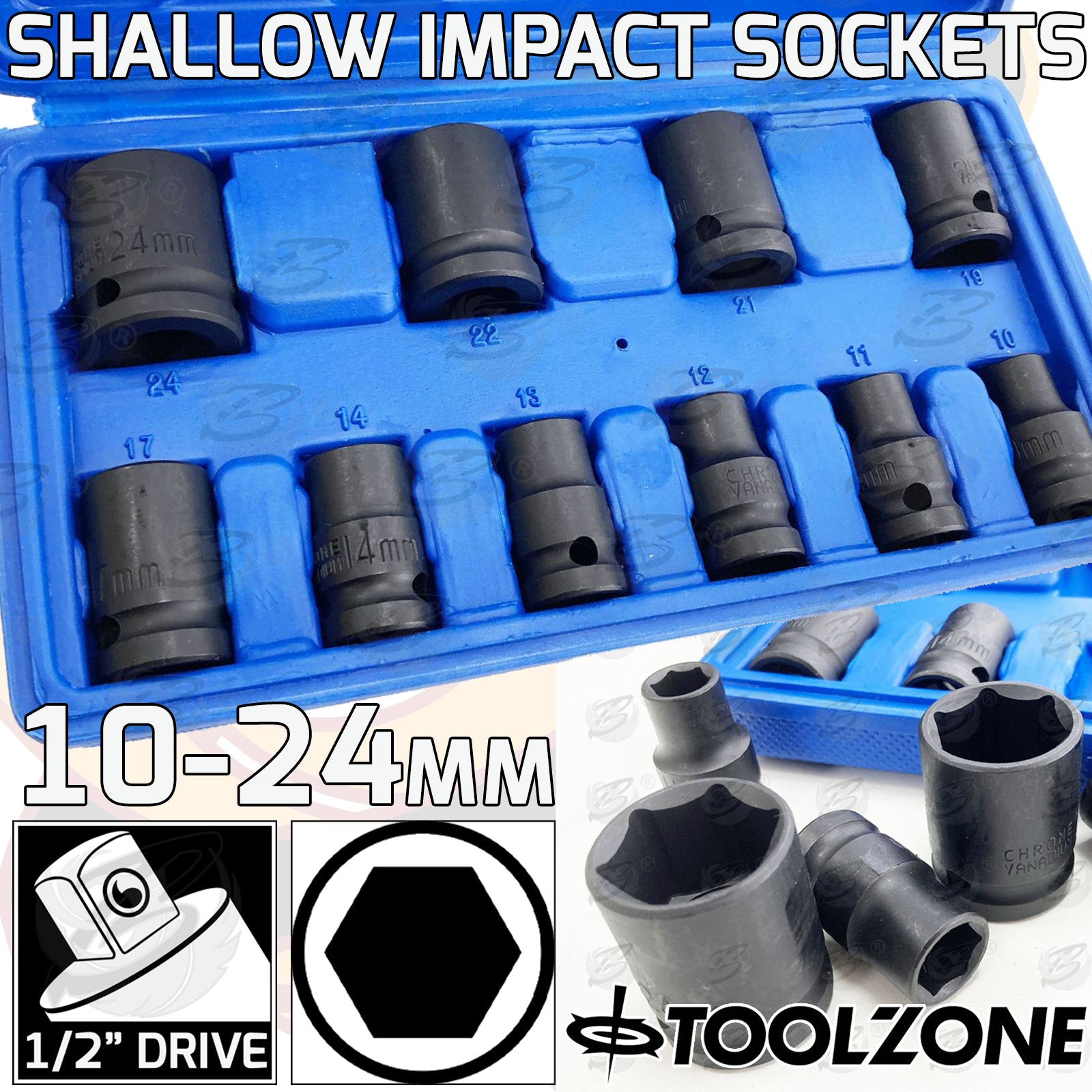 TOOLZONE 10PCS 1/2" DRIVE 6 POINT SHALLOW IMPACT SOCKETS 10MM - 24MM