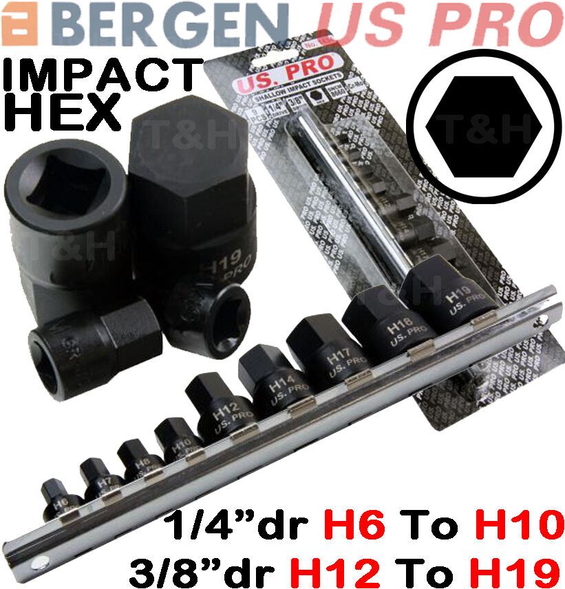 US PRO 9PCS 1/4" & 3/8" DRIVE IMPACT HEX BIT SOCKETS H6 - H19